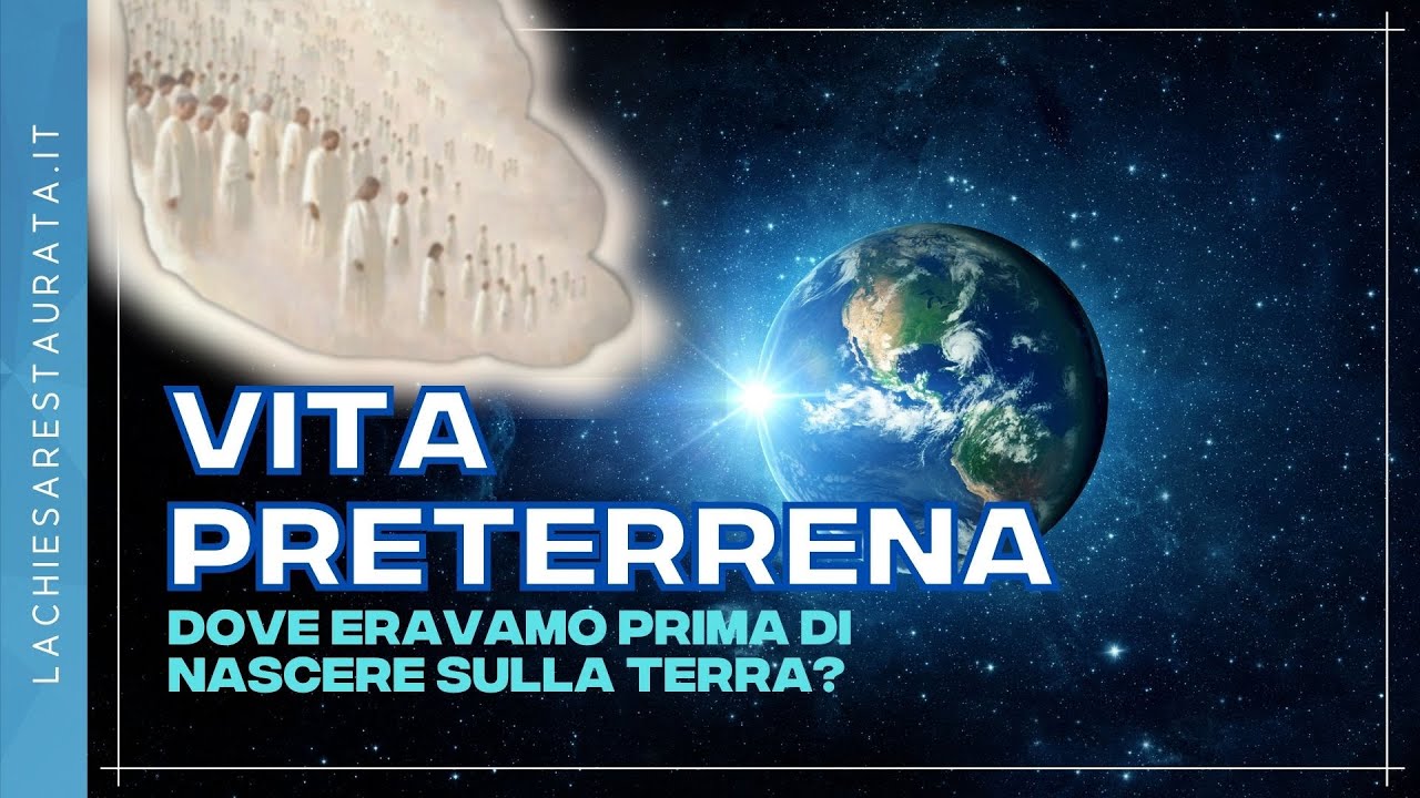 La vita pre-mortale