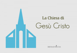La chiesa di Gesù Cristo