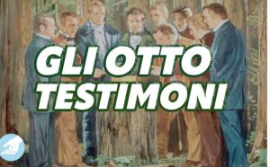 gli otto testimoni