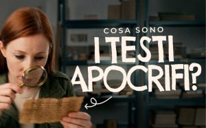 Cosa Sono i Testi Apocrifi? Significato, Storia e Prospettiva dei Santi degli Ultimi Giorni